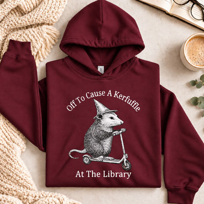 Off To Cause A Kerfuffle At The Library Hoodie