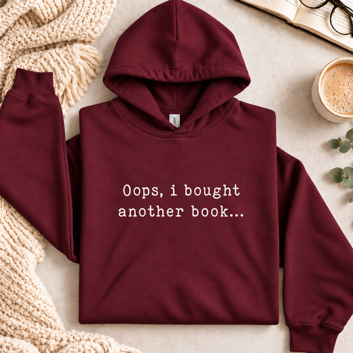 Oops, I Bought Another Book... Hoodie