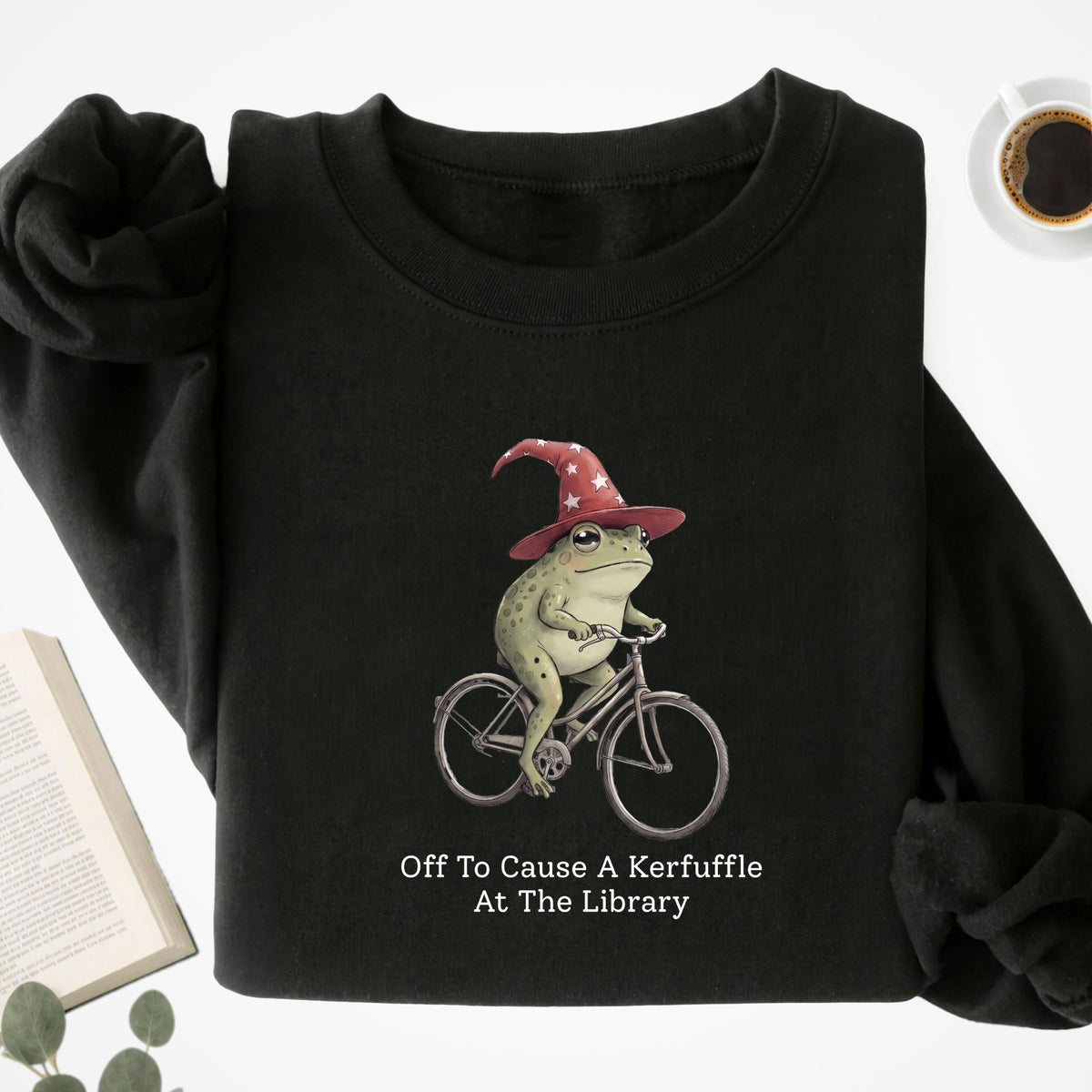 Off To Cause A Kerfuffle At The Library Unisex Sweatshirt