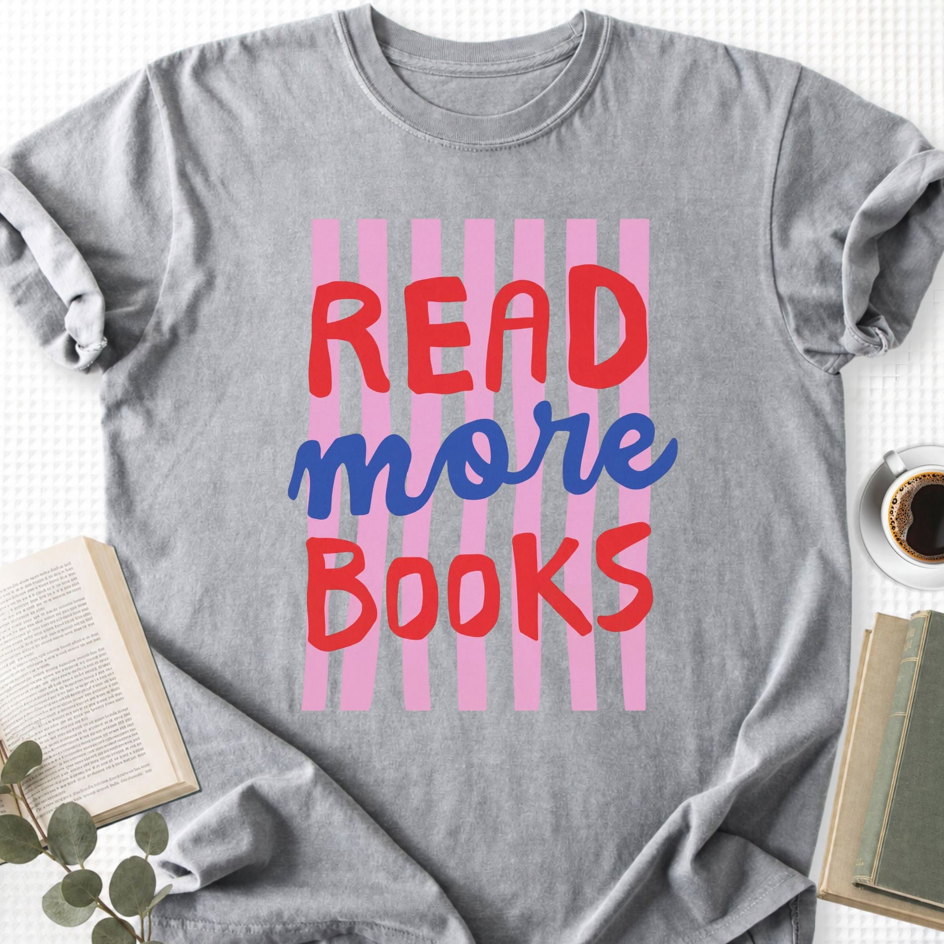 Read More Books Unisex T-Shirt