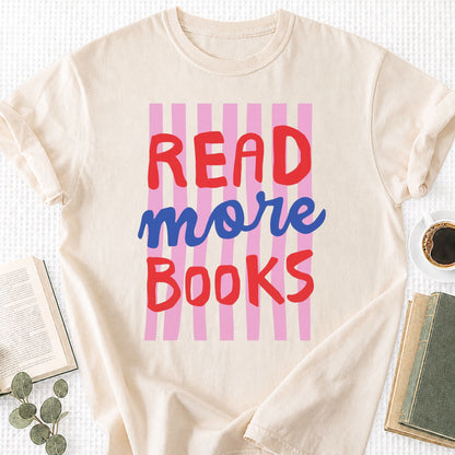 Read More Books Unisex T-Shirt