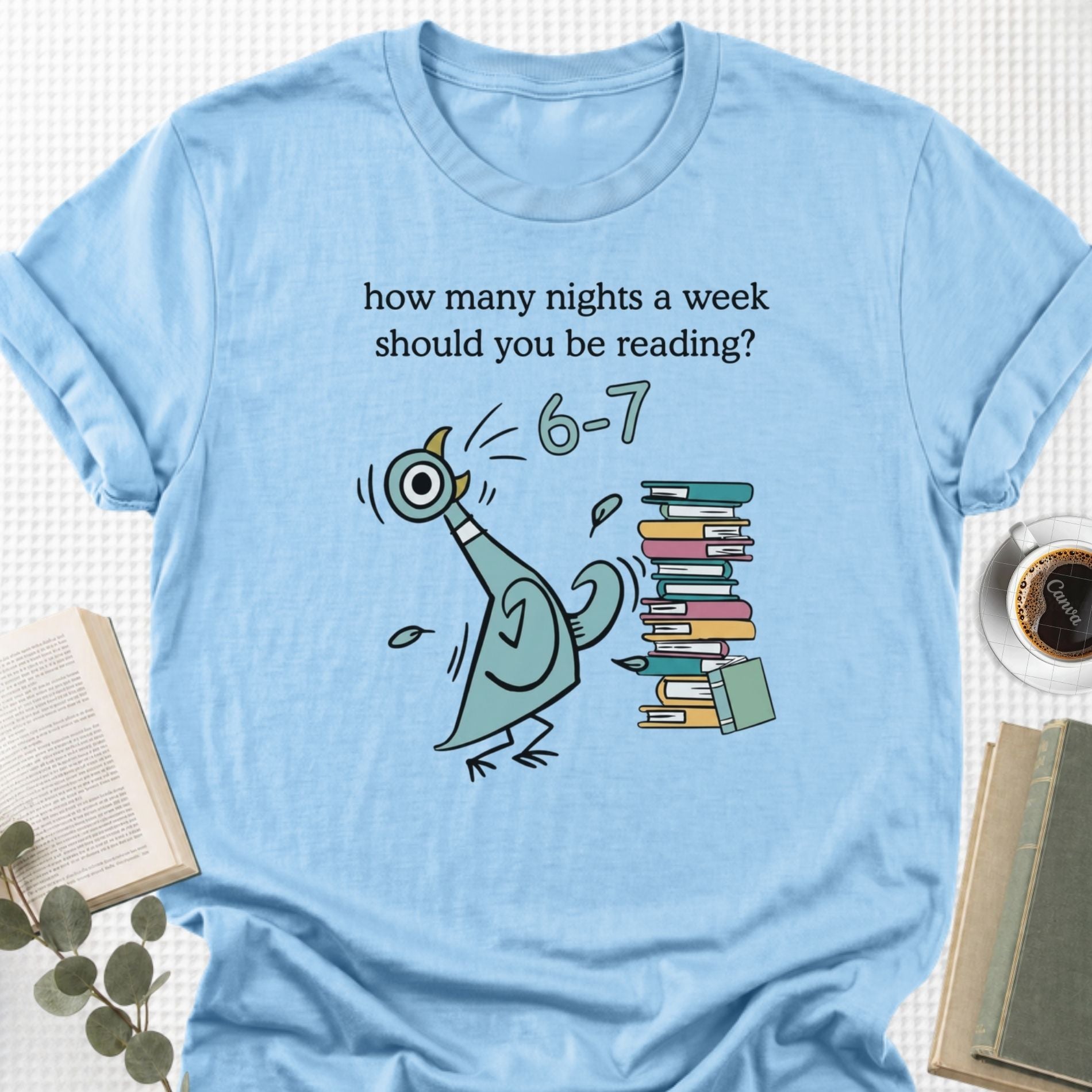How Many Nights A Week Should You Be Reading 6 7 Unisex T-Shirt