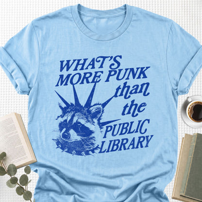 What's More Punk The Public Library Unisex T-Shirt