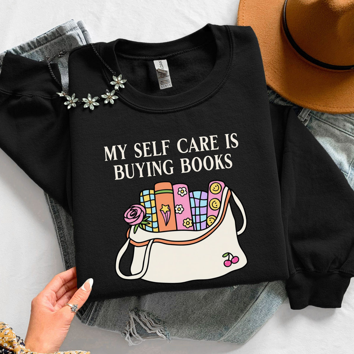 My Self Care Is Buying Books Unisex Sweatshirt