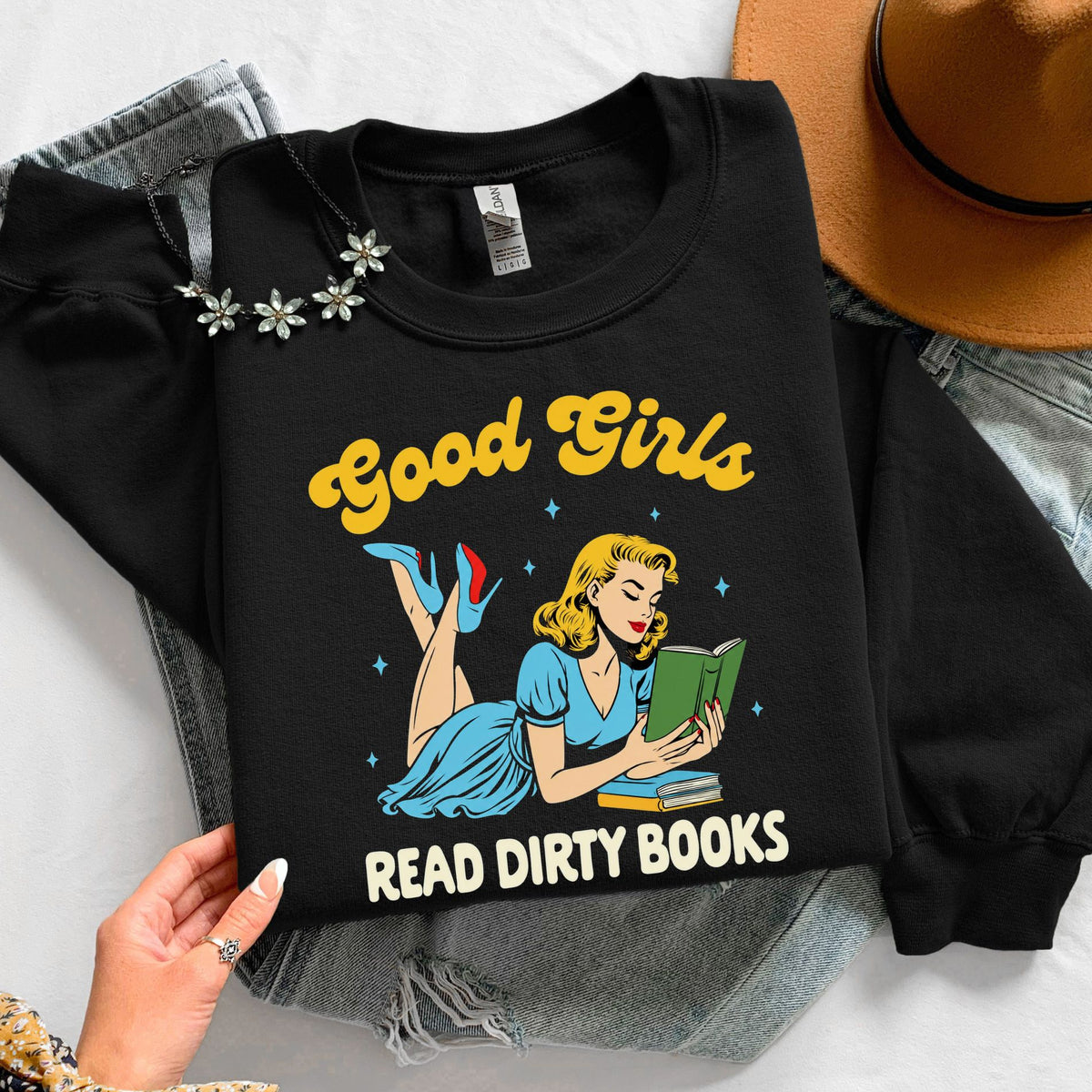 Good Girls Read Dirty Books Unisex Sweatshirt