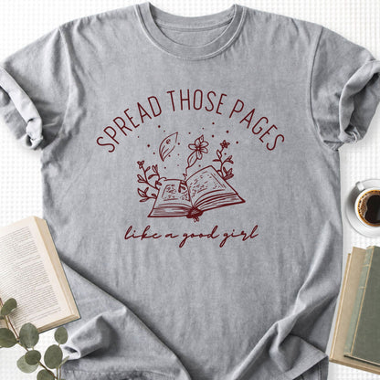 Spread Those Pages Like A Good Girl Unisex T-Shirt