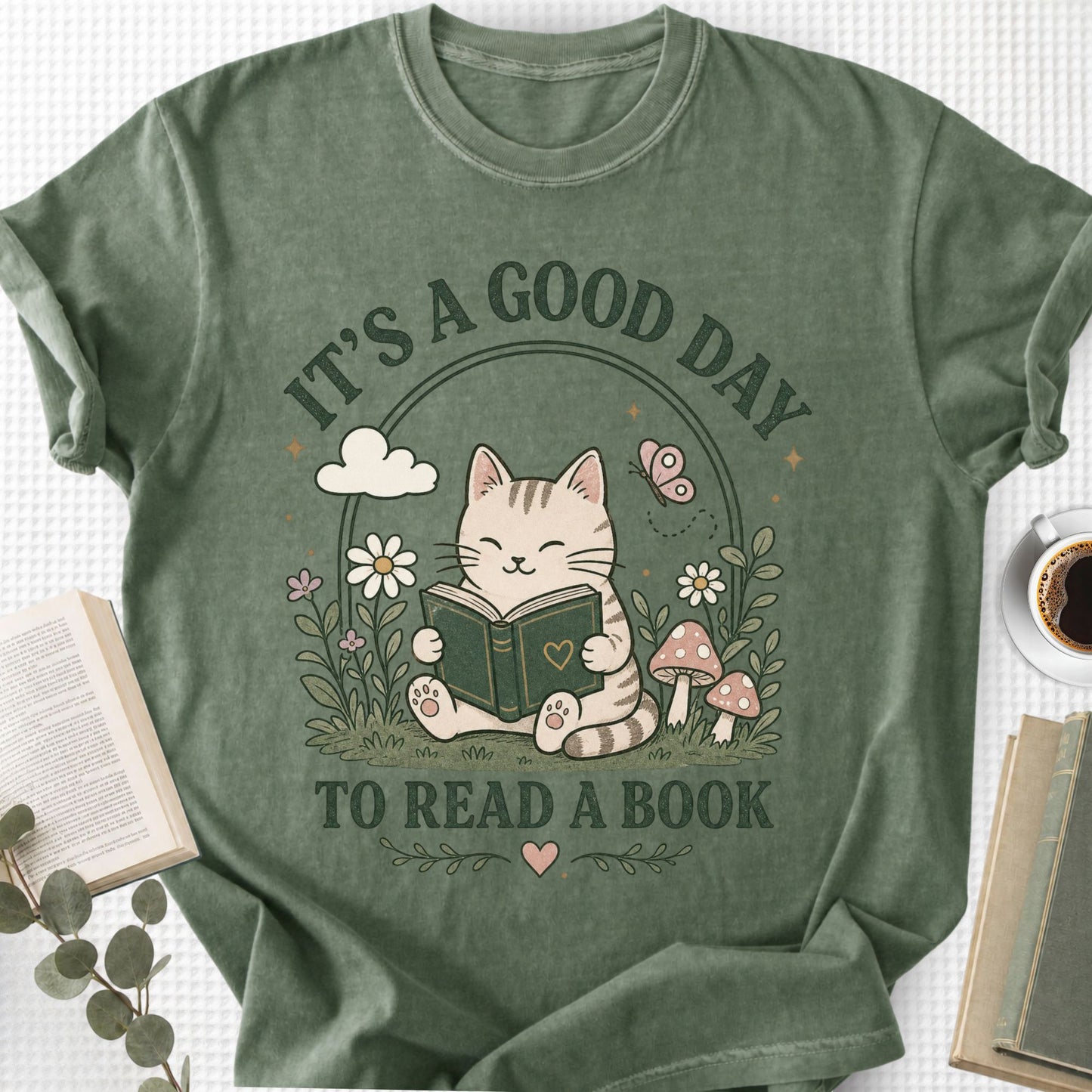 It's A Good Day To Read A Book Unisex T-Shirt