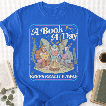 A Book A Day Keeps Reality Away Unisex T-Shirt - Book Social Club