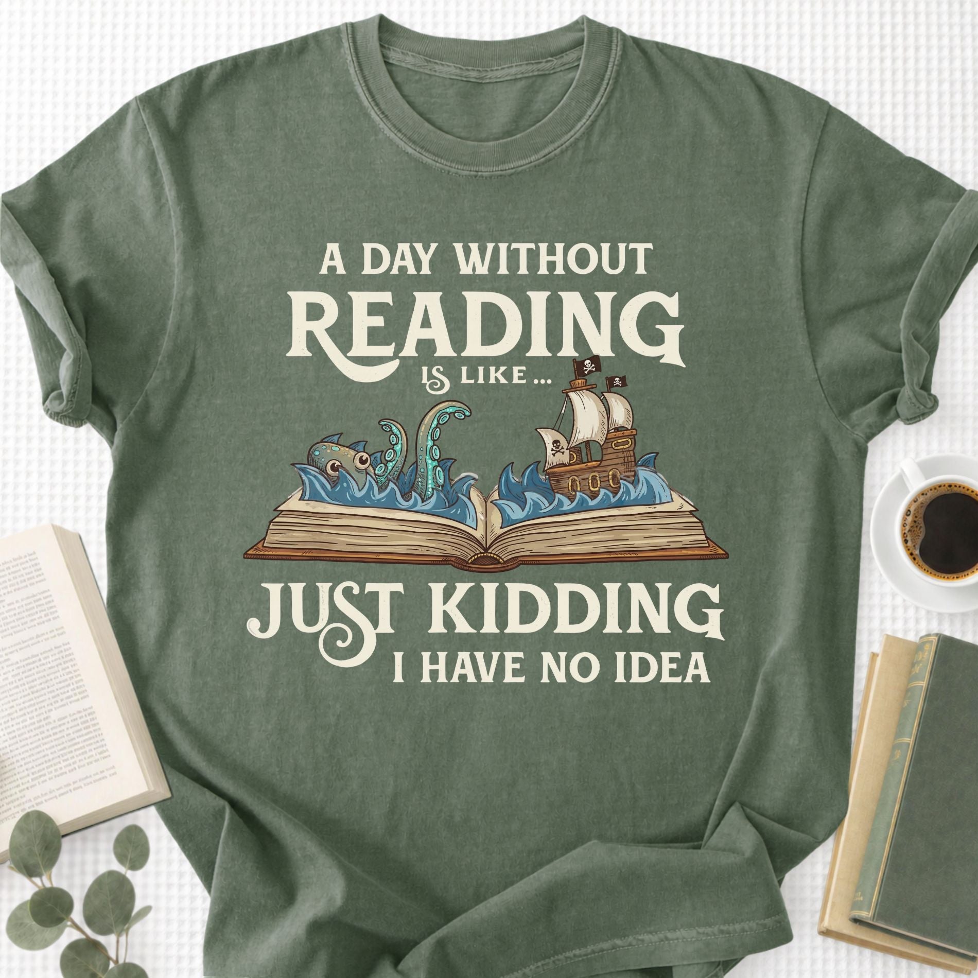 A Day Without a Reading Is Like... Unisex T-Shirt - Book Social Club