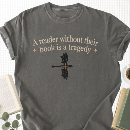 A Reader Without The Book is a tragedy Unisex T-Shirt - Book Social Club