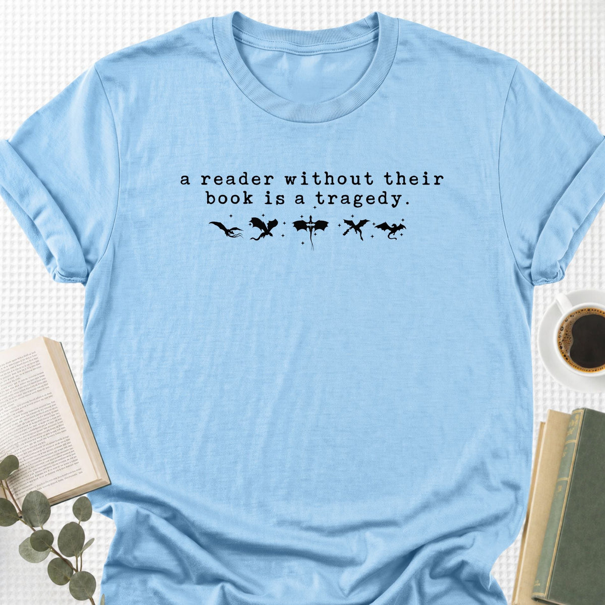 A Reader Without Their Book Is A Tragedy Unisex T-Shirt - Book Social Club