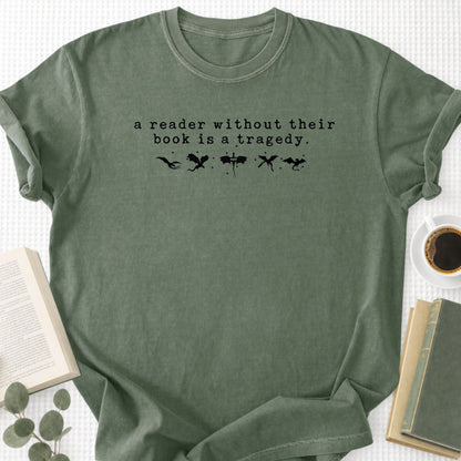 A Reader Without Their Book Is A Tragedy Unisex T-Shirt - Book Social Club