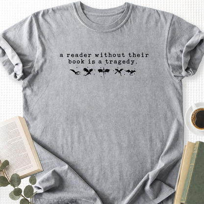A Reader Without Their Book Is A Tragedy Unisex T-Shirt - Book Social Club
