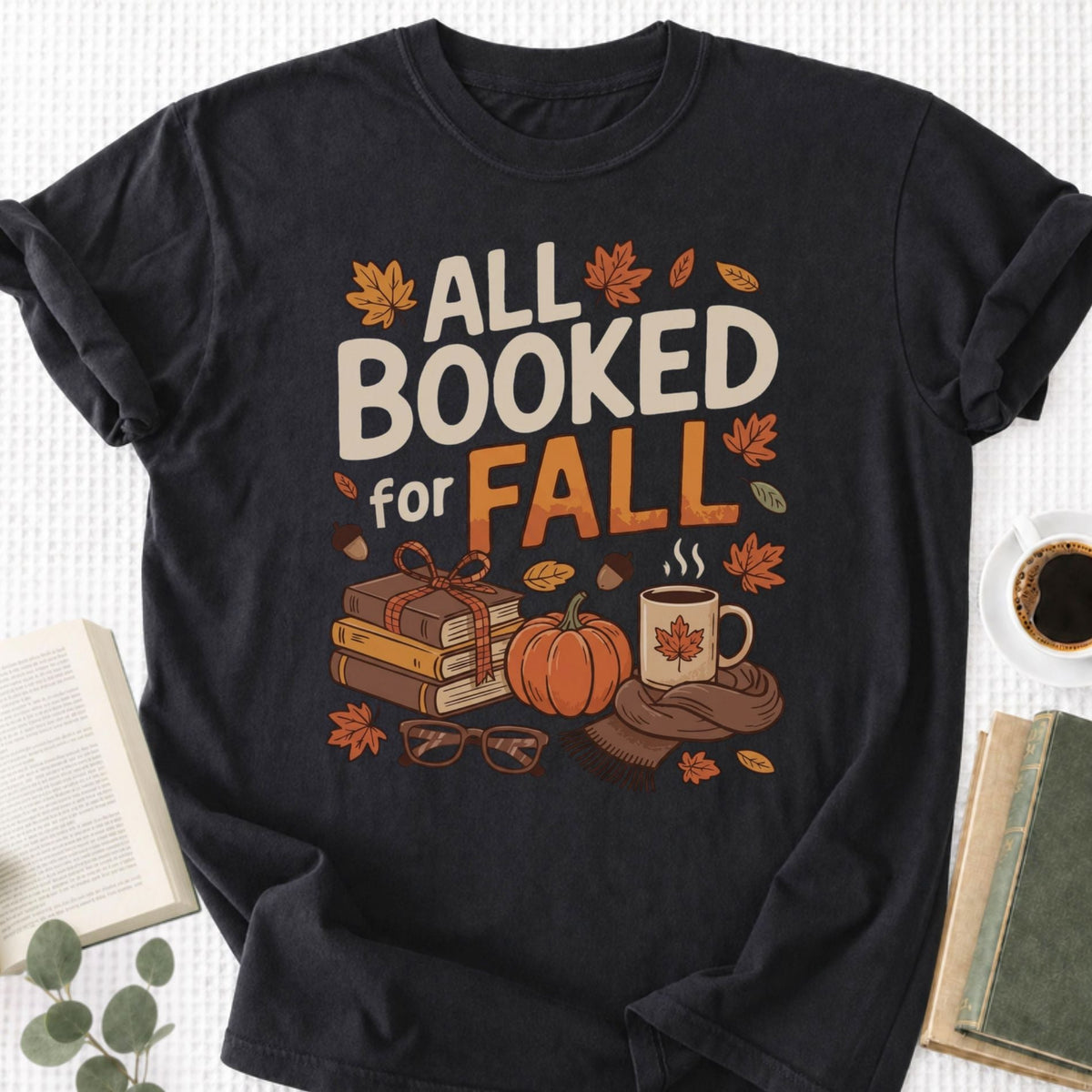 All Booked for Fall Unisex T-Shirt - Book Social Club
