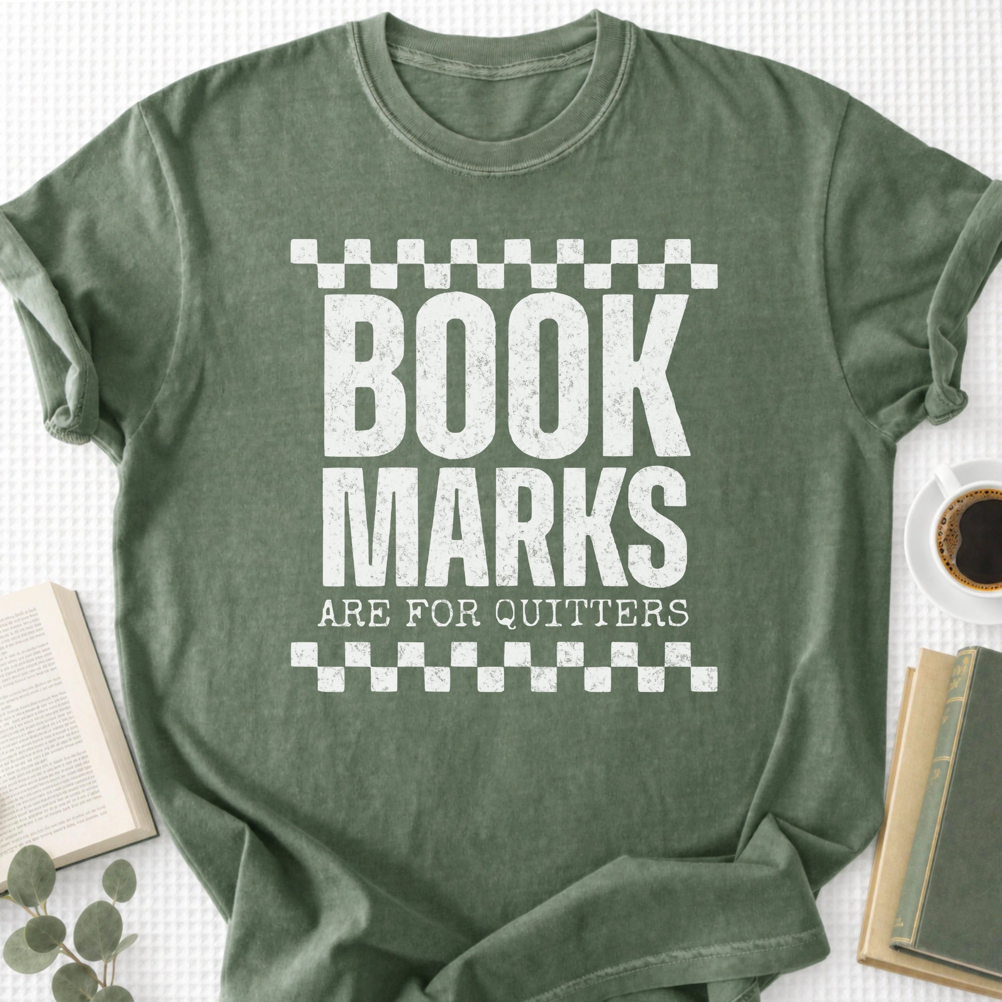 Bookmarks Are For Quitters Unisex T-Shirt - Book Social Club