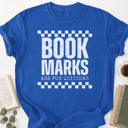 Bookmarks Are For Quitters Unisex T-Shirt - Book Social Club