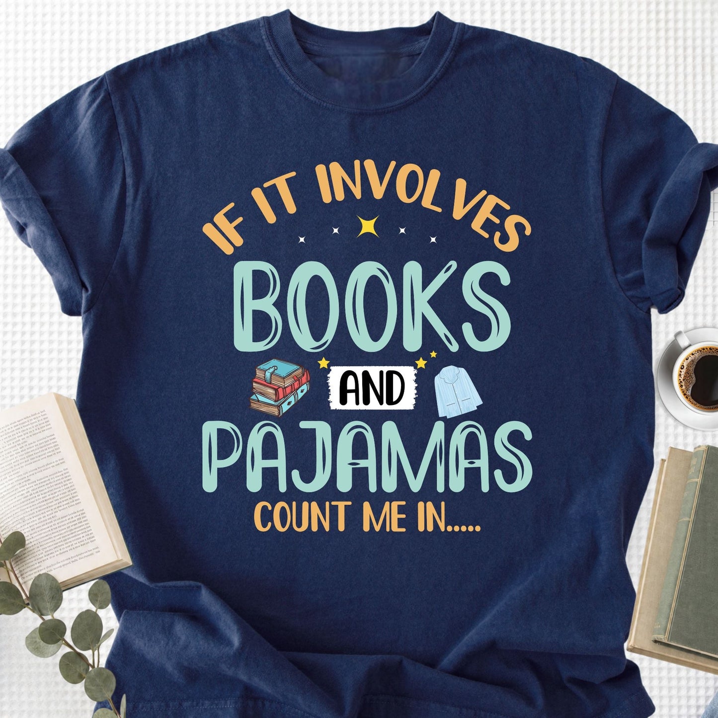Books And Pajamas Unisex T-Shirt - Book Social Club