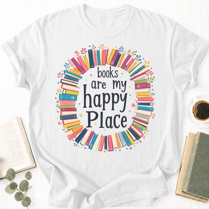 Books Are My Happy Place Unisex T-Shirt - Book Social Club