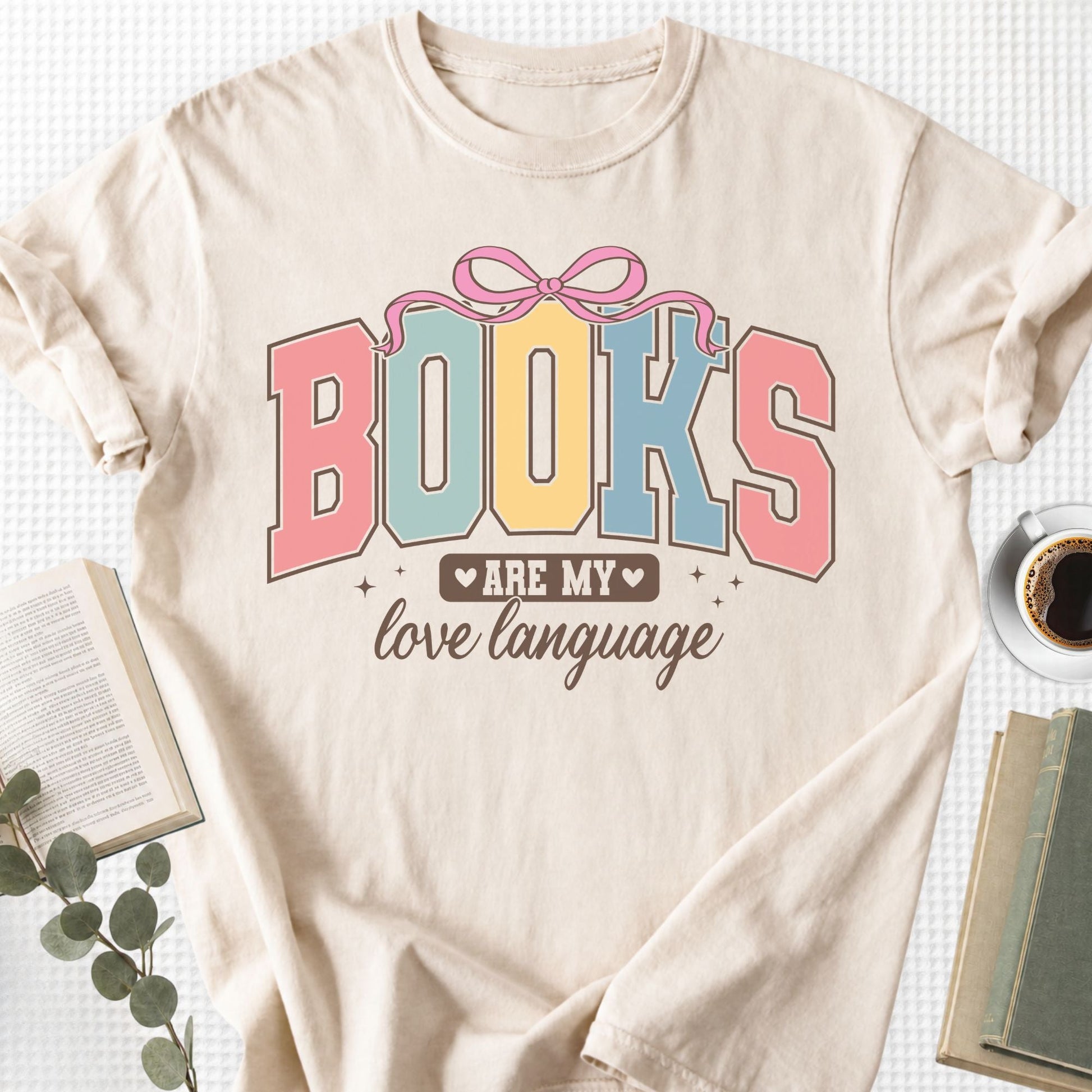 Books Are My Love Language Unisex T-Shirt - Book Social Club