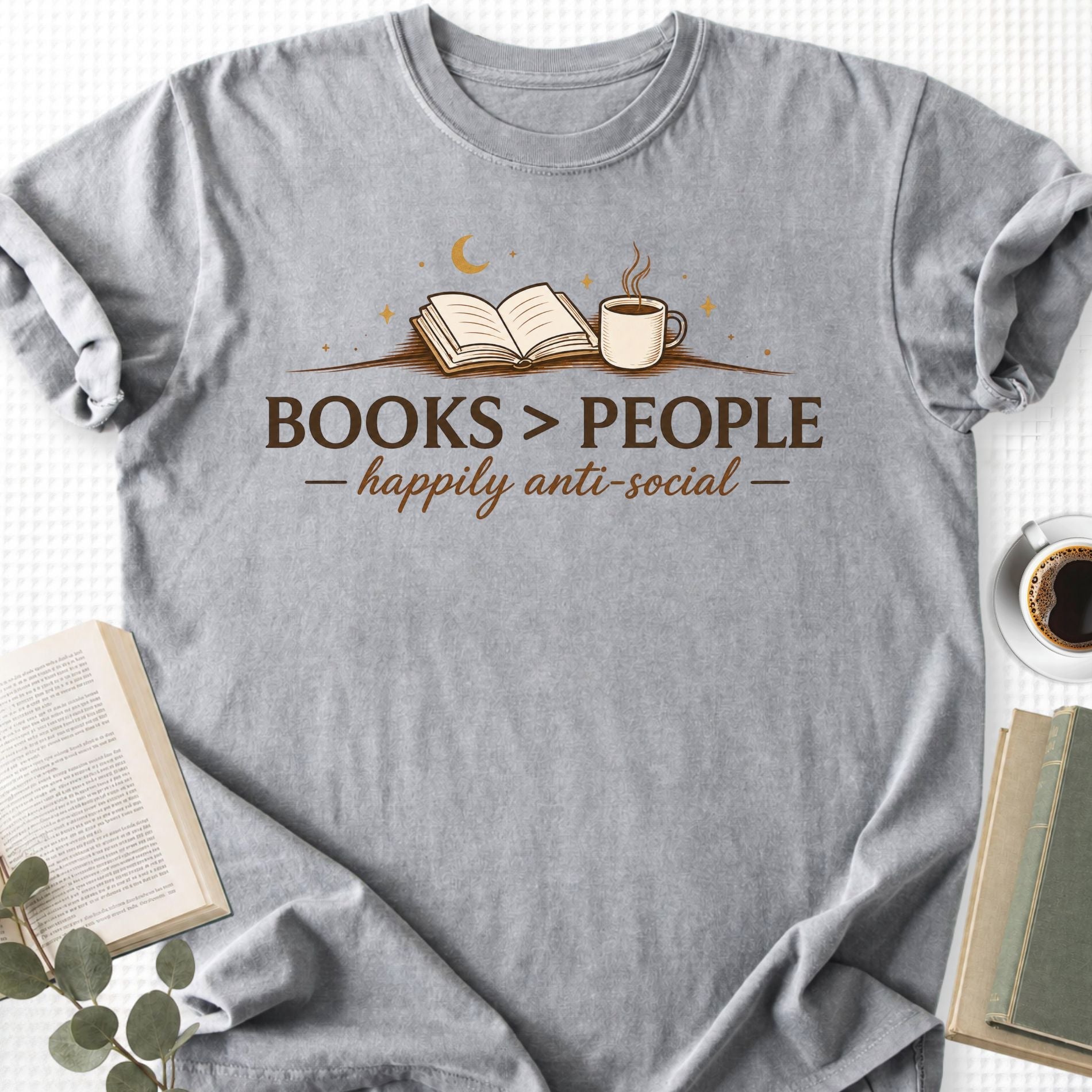 Books > People Happily Anti-Social Unisex T-Shirt - Book Social Club