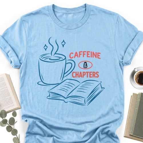 Caffeine & Chapters Unisex Tee, Book Lover Bookworm Shirt - Book Social Club