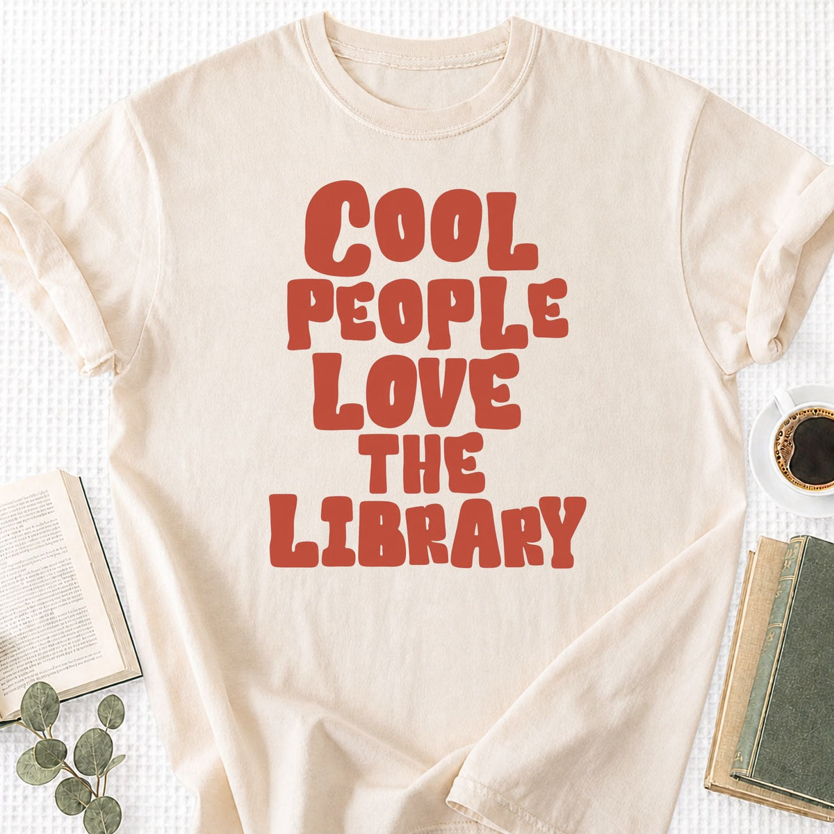 Cool People Love The Library Unisex T-Shirt - Book Social Club