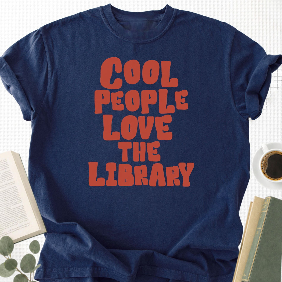 Cool People Love The Library Unisex T-Shirt - Book Social Club