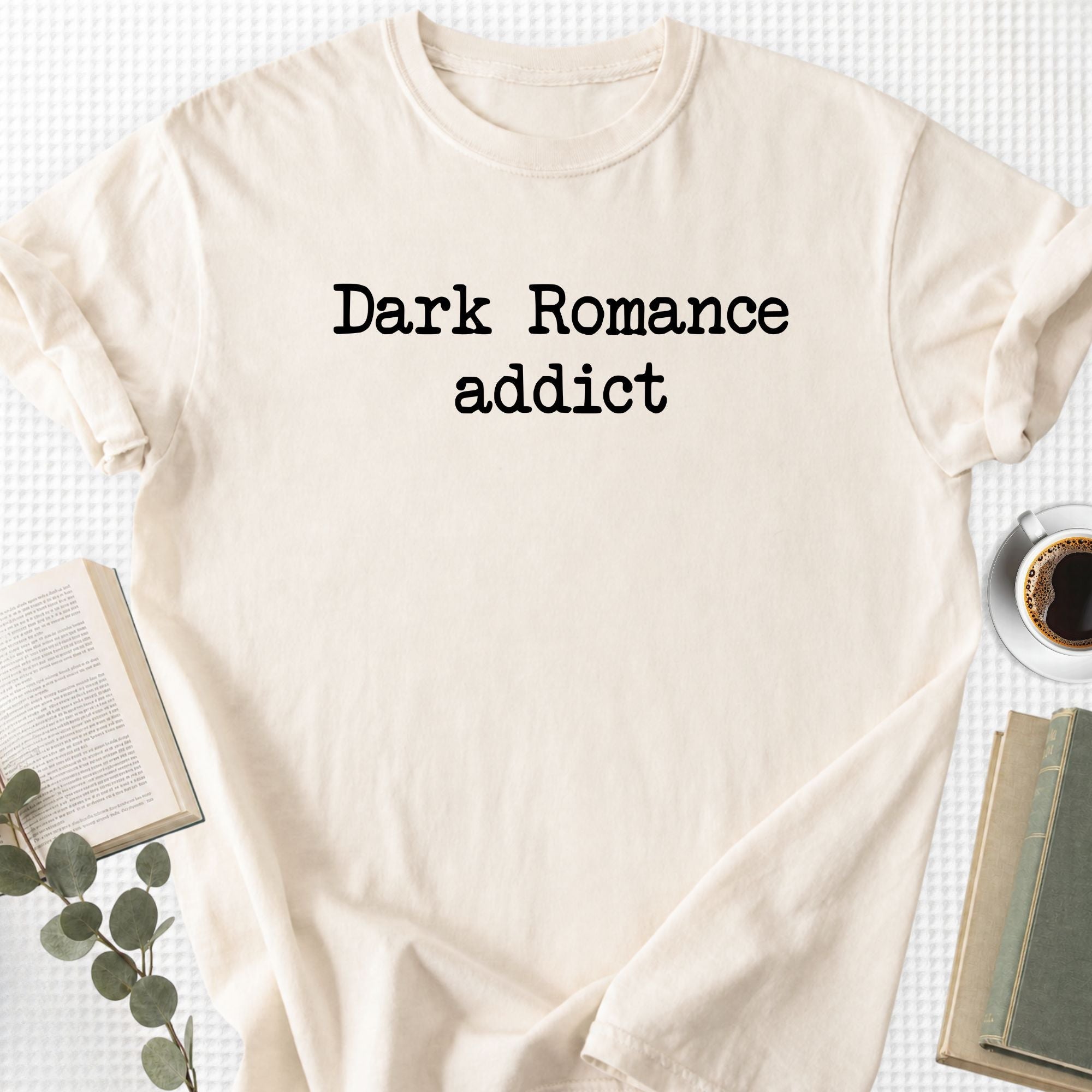 Dark Romance Addict Unisex T-Shirt - Book Social Club