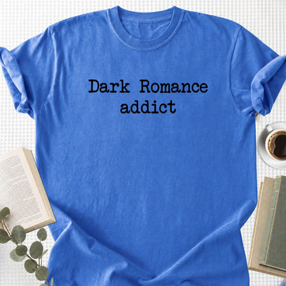 Dark Romance Addict Unisex T-Shirt - Book Social Club