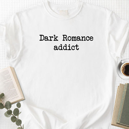 Dark Romance Addict Unisex T-Shirt - Book Social Club