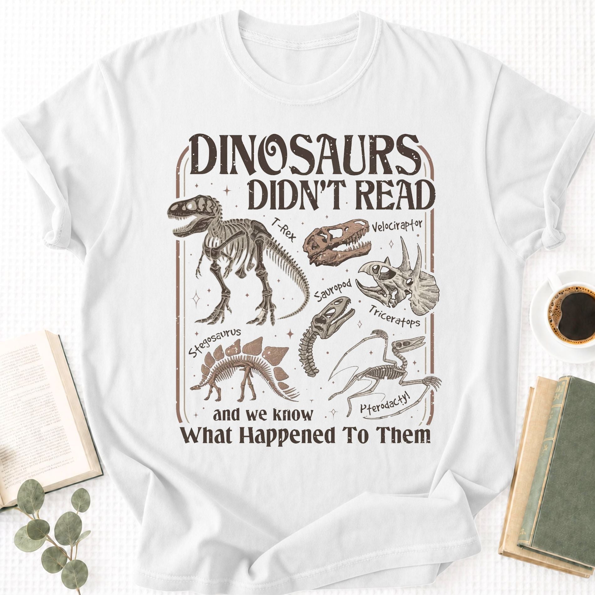 Dinosaus Didn't Read Unisex T-Shirt - Book Social Club