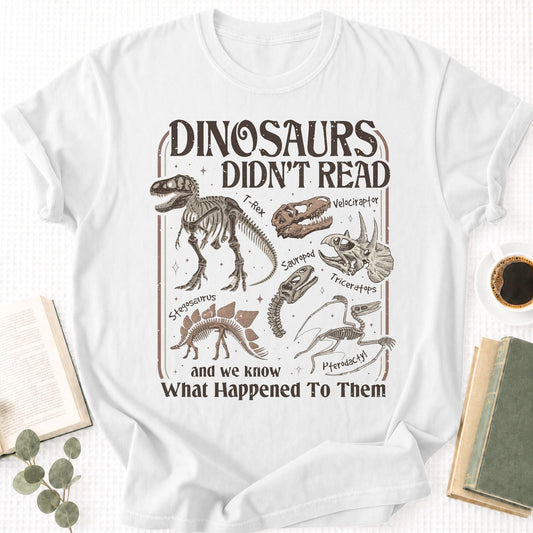 Dinosaus Didn't Read Unisex T-Shirt - Book Social Club