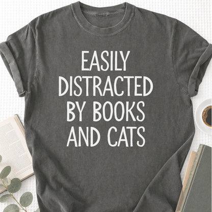 Easily Distracted By Books And Cats Unisex T-Shirt - Book Social Club