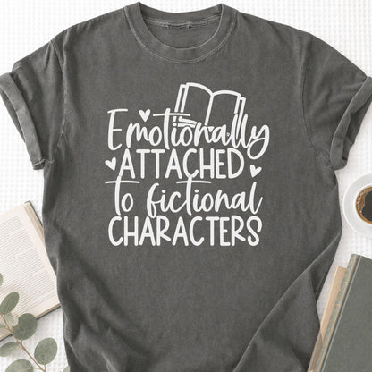 Emotionally Attached to Fictional Characters Unisex T-Shirt - Book Social Club