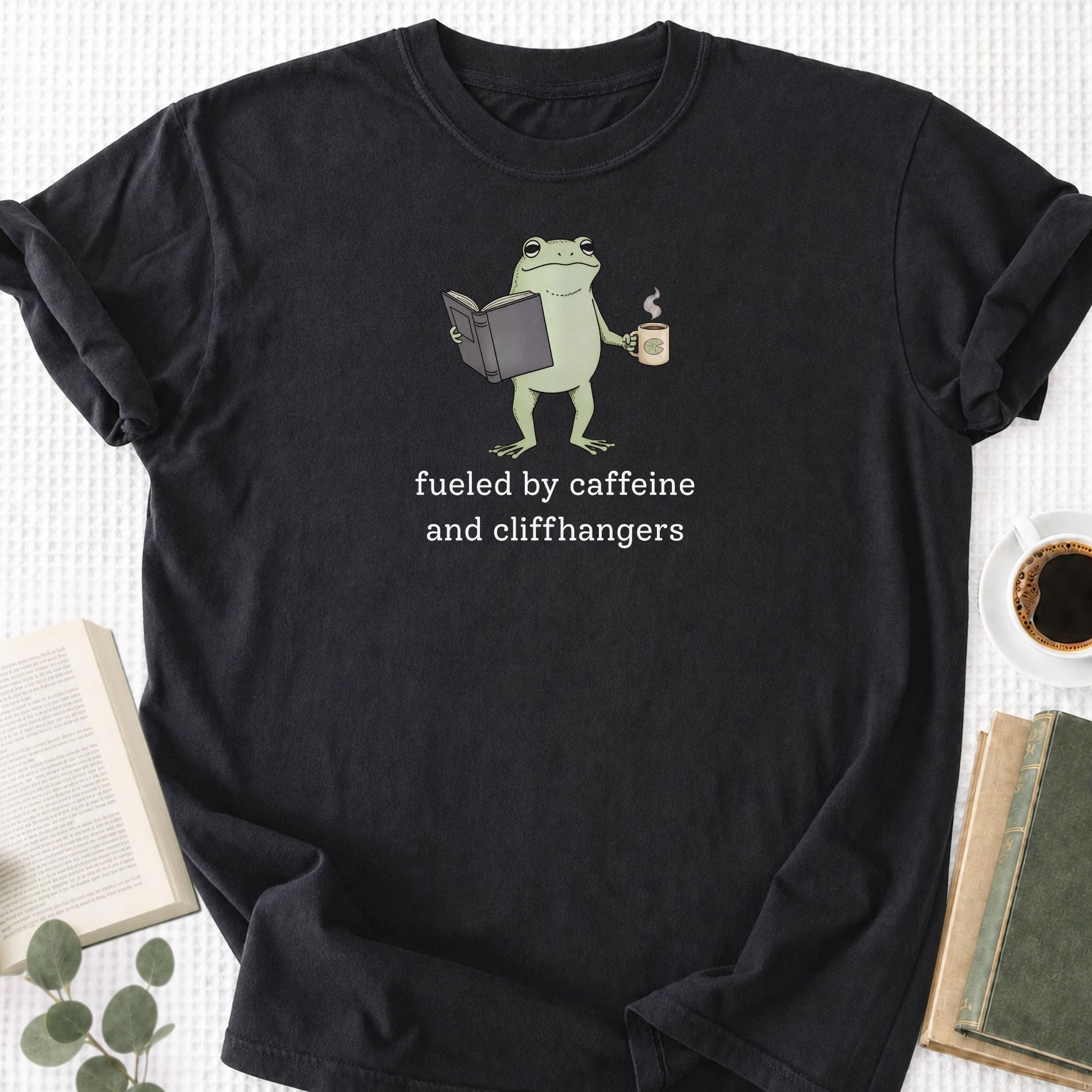 Fueled By Caffeine and Cliffhangers Unisex T-Shirt - Book Social Club