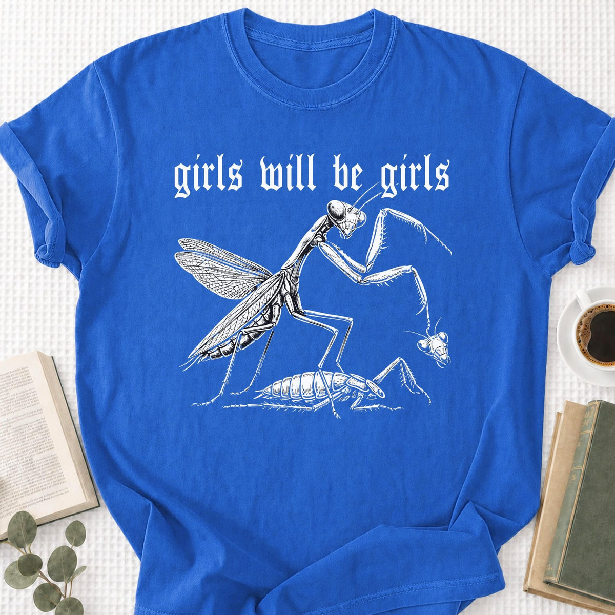 Girls Will Be Girls Unisex T-Shirt - Book Social Club