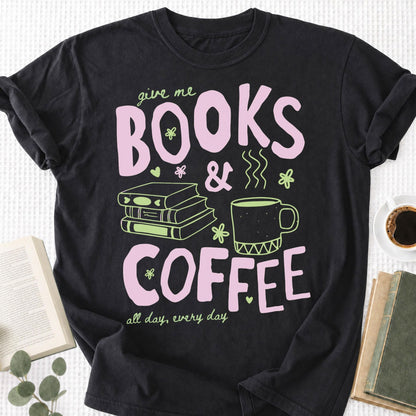 Give Me Books and Coffee Unisex T-Shirt - Book Social Club