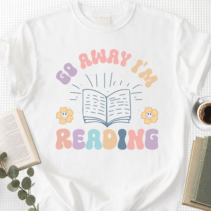 Go Away I'm Reading Unisex T-Shirt - Book Social Club