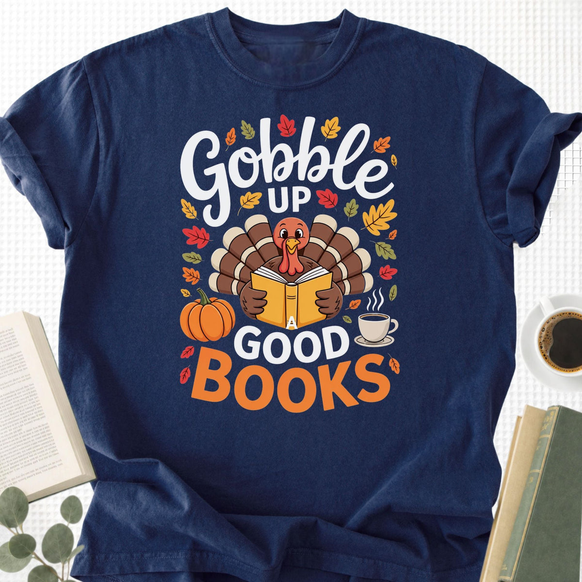 Gobble Up a Good Book Unisex T-Shirt - Book Social Club