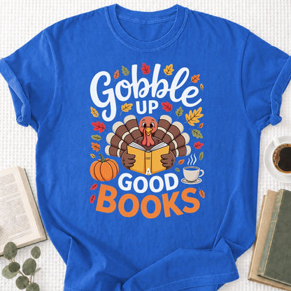 Gobble Up a Good Book Unisex T-Shirt - Book Social Club