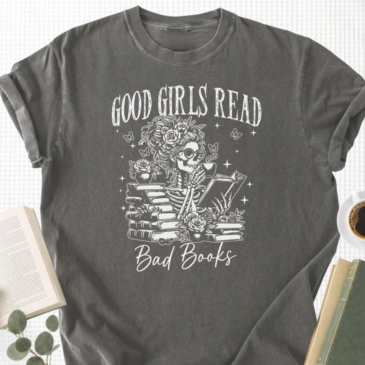 Good Girls Read Bad Books Unisex T-Shirt - Book Social Club