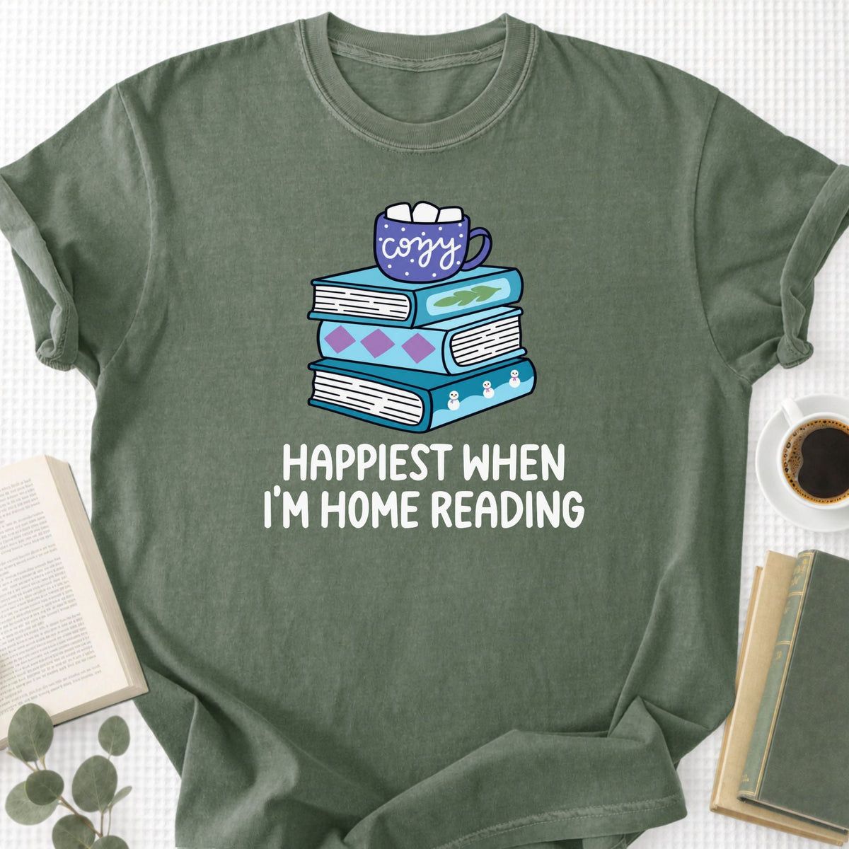 Happiest When I'm Home Reading Unisex T-Shirt - Book Social Club