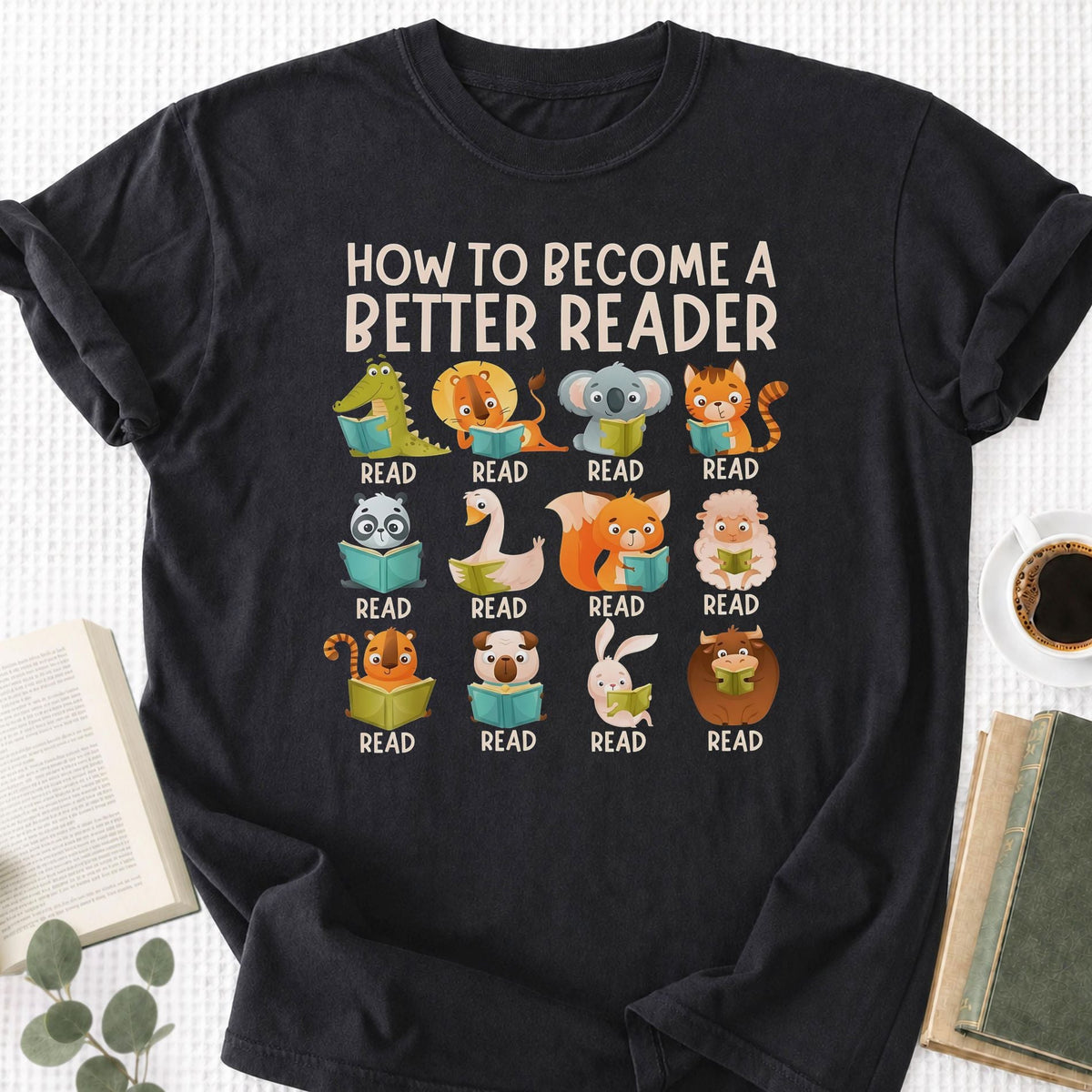 How to Become a Better Reader Unisex T-Shirt - Book Social Club
