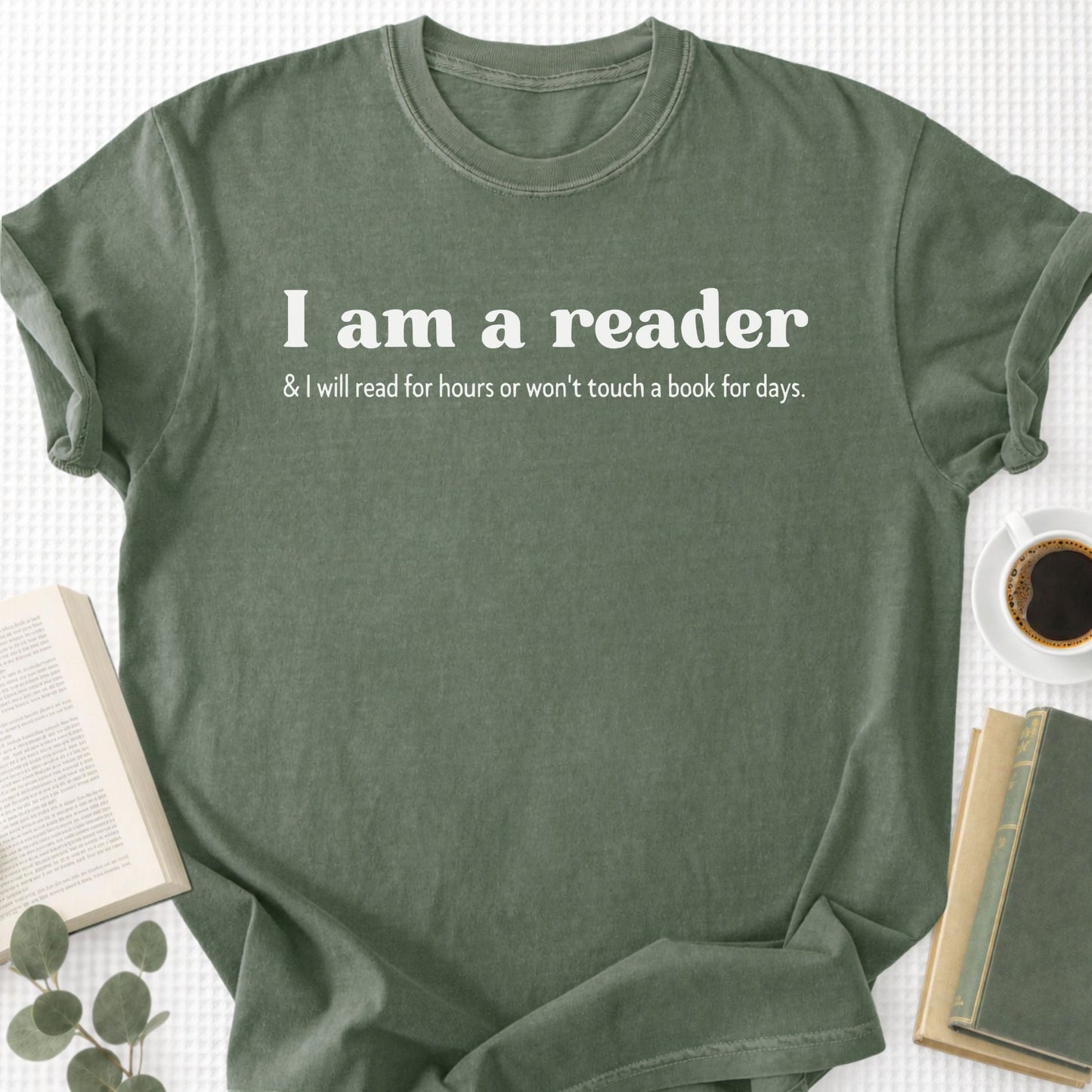 I am A Reader & I Will Read for Hours Unisex T-Shirt - Book Social Club