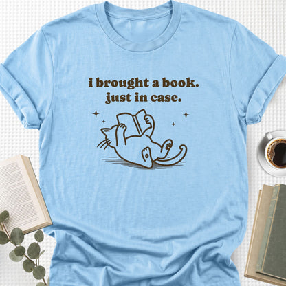 I Brought A Book Just In Case Unisex T-Shirt - Book Social Club