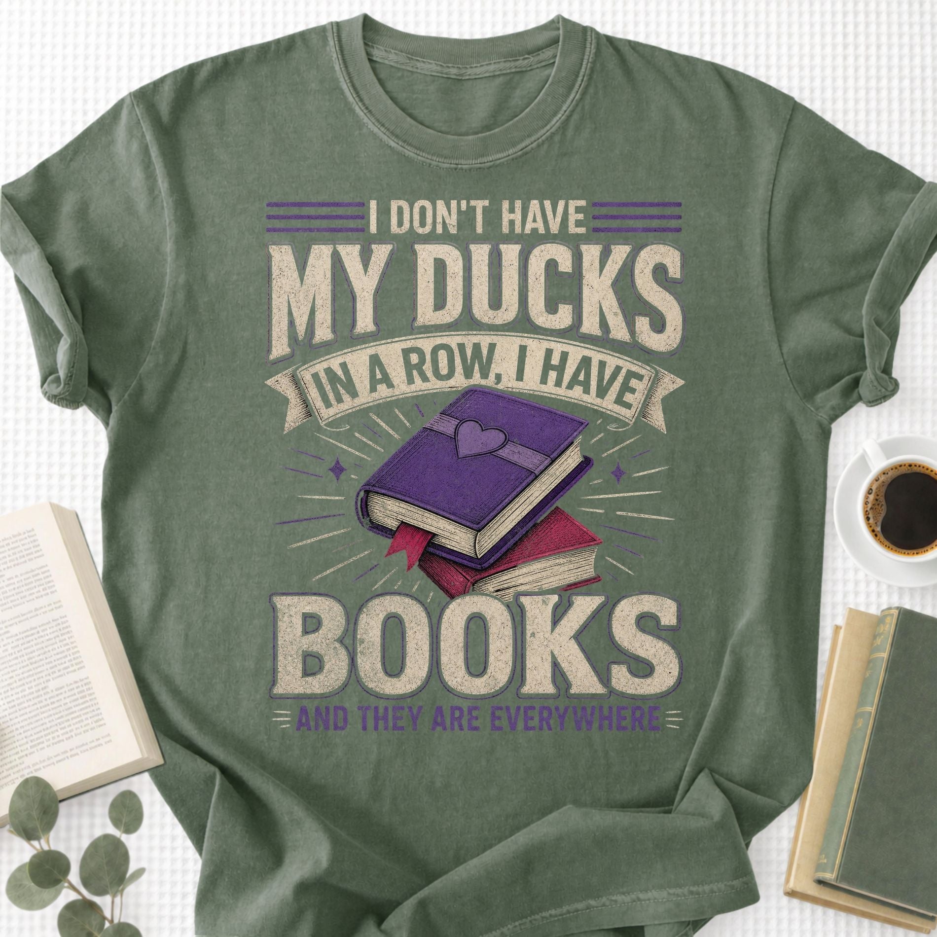 I Don't Have My Ducks Unisex T-Shirt - Book Social Club