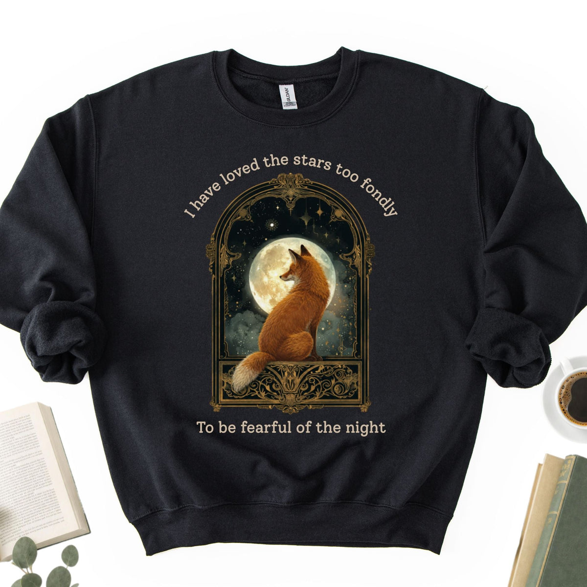I Have Loved The Stars Too Fondly Sarah Williams Unisex Sweatshirt - Book Social Club