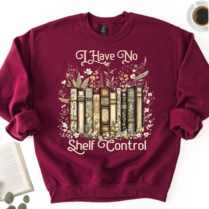 I Have No Shelf Control Unisex Sweatshirt - Book Social Club