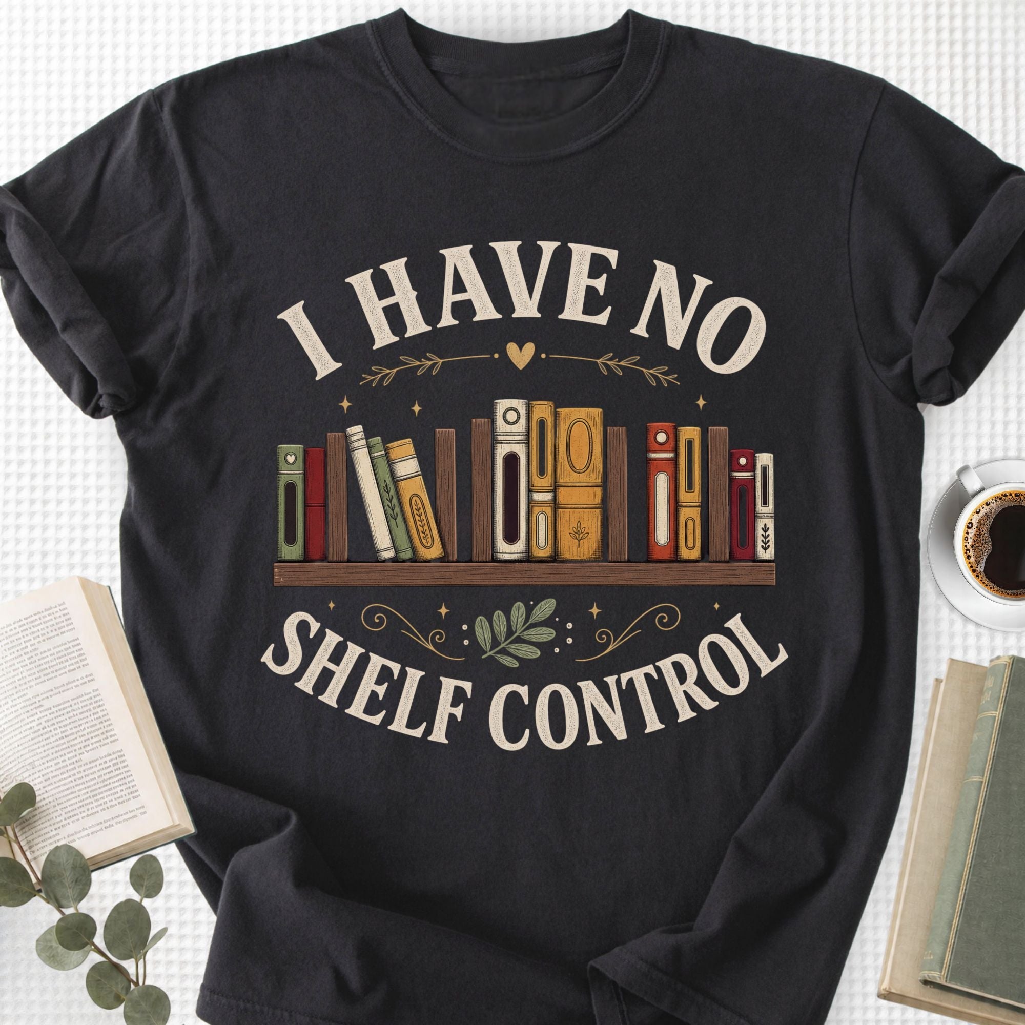 I Have No Shelf Control Unisex T-Shirt, Funny Book Lovers Shirt - Book Social Club