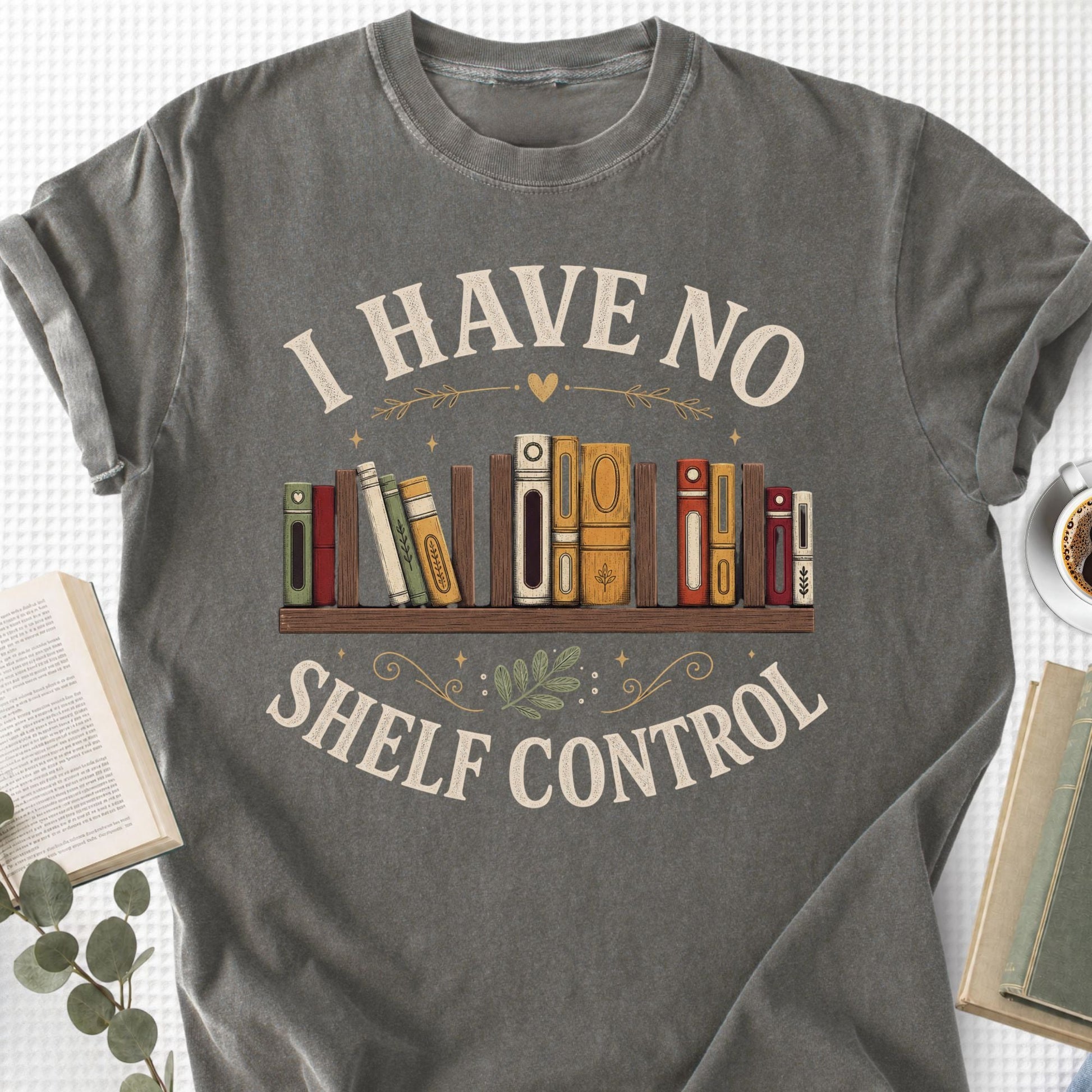 I Have No Shelf Control Unisex T-Shirt, Funny Book Lovers Shirt - Book Social Club